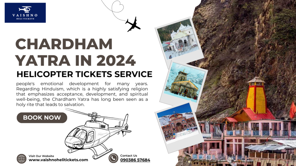 Chardham Yatra in 2024 | Helicopter Tickets Service